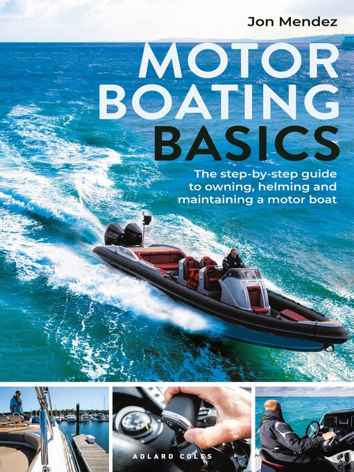 Title details for Motor Boating Basics by Jon Mendez - Available